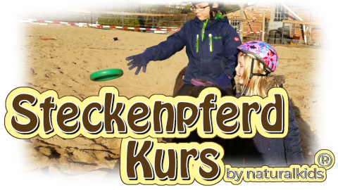 Naturalkids® Schnupper-Steckenpferdkurs
