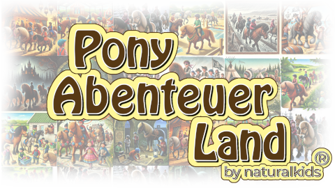 Naturalkids® Ponyabenteuerland